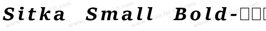 Sitka Small Bold字体转换